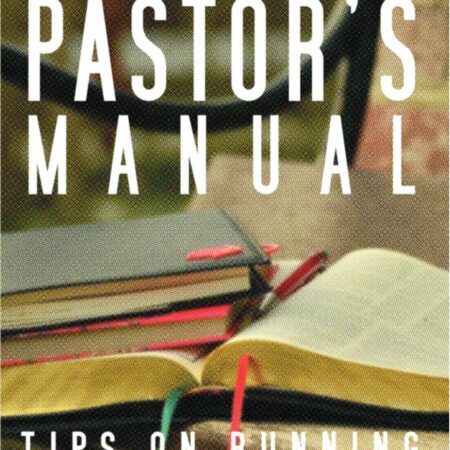 Pastor’s Manual